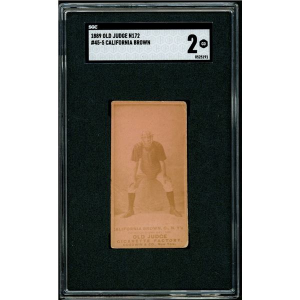 1889 Old Judge - "California" Brown (SGC 2)