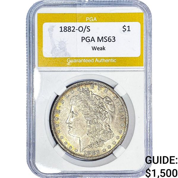 1882-O/S Morgan Silver Dollar PGA MS63 Weak