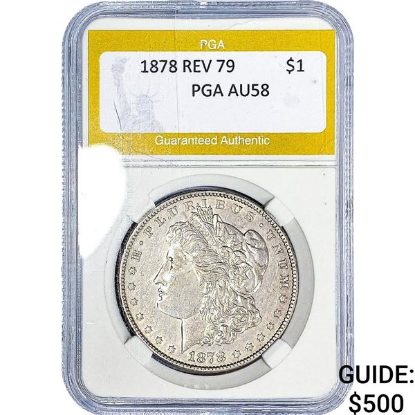 1878 REV 79 Morgan Silver Dollar PGA AU58