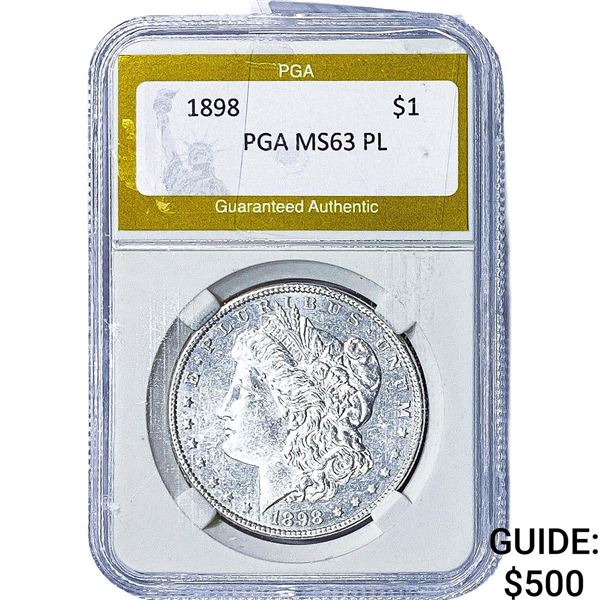 1898 Morgan Silver Dollar PGA MS63 PL