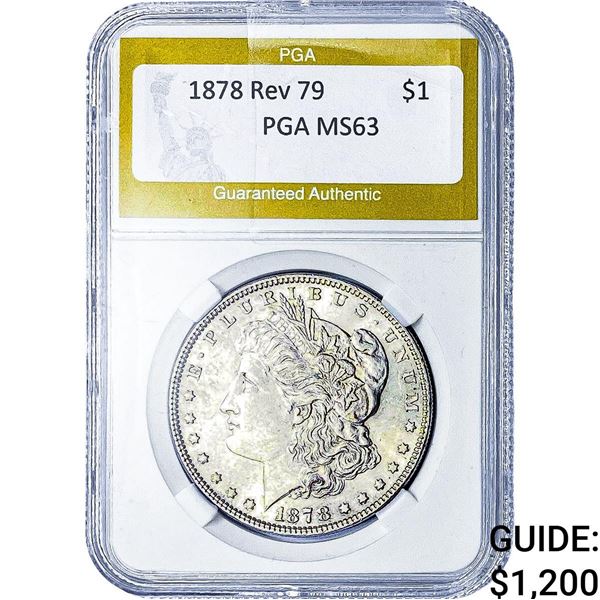 1878 Rev 79 Morgan Silver Dollar PGA MS63