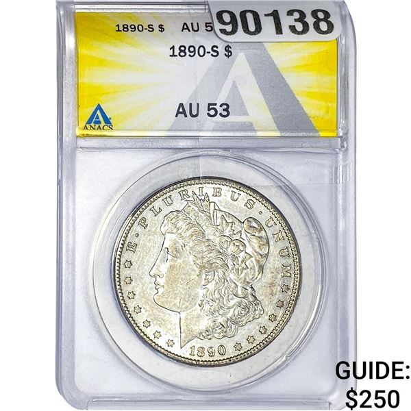 1890-S Morgan Silver Dollar ANACS AU53