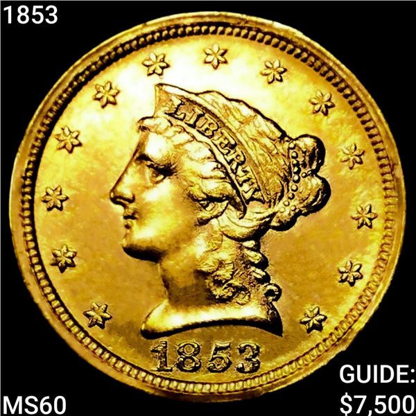 1853 $2.50 Gold Quarter Eagle UNCIRCULATED