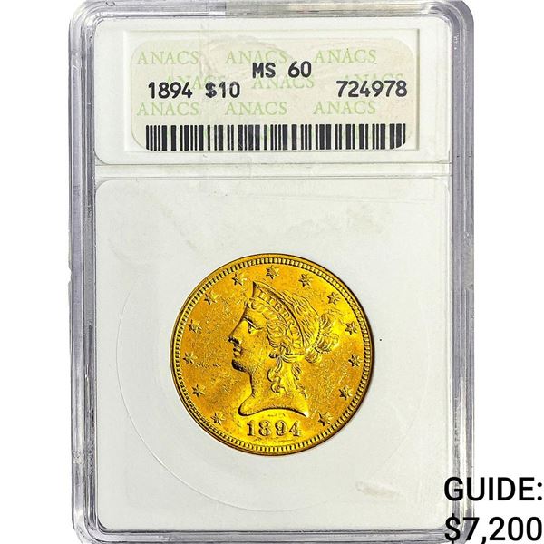 1894 $10 Gold Eagle ANACS MS60