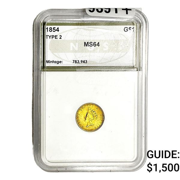 1854 Rare Gold Dollar NGS MS64 Type 2
