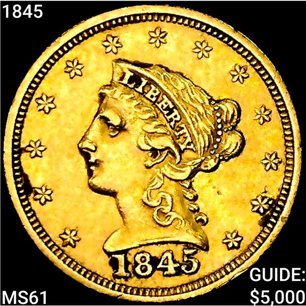 1845 $2.50 Gold Quarter Eagle UNCIRCULATED