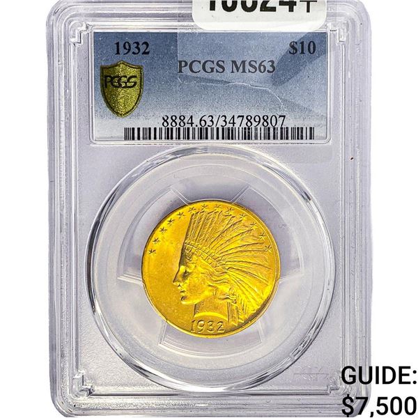 1932 $10 Gold Eagle PCGS MS63