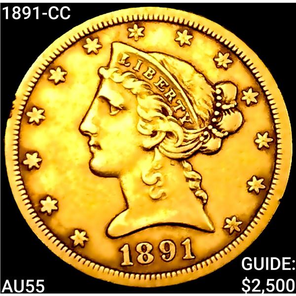 1891-CC $5 Gold Half Eagle HIGH GRADE