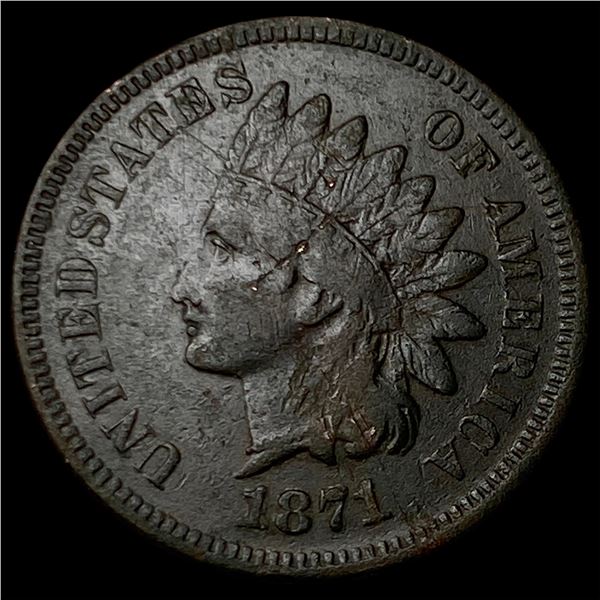 1871 Indian Head Cent NEARLY UNCIRCULATED