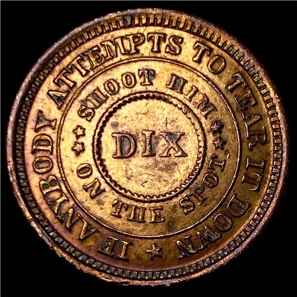 1863 Civil War Token - Dix/Flag of Our Union  LIGHTLY CIRCULATED