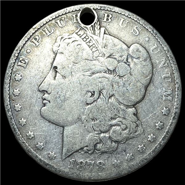 1878 Morgan Silver Dollar (Holed) NICELY  CIRCULATED