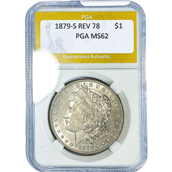 1879-S REV 78 Morgan Silver Dollar PGA MS62