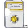 Image 1 : 1905 $2.50 Gold Quarter Eagle PGA Brilliant UNC