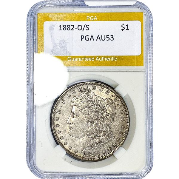 1882-O/S Morgan Silver Dollar PGA AU53