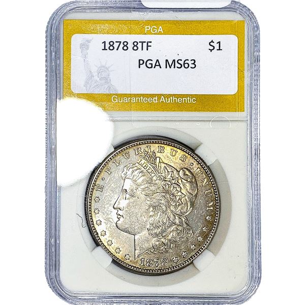 1878 8TF Morgan Silver Dollar PGA MS63