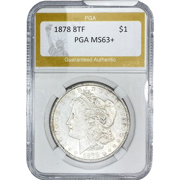 1878 8TF Morgan Silver Dollar PGA MS63+