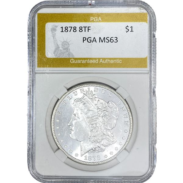 1878 8TF Morgan Silver Dollar PGA MS63