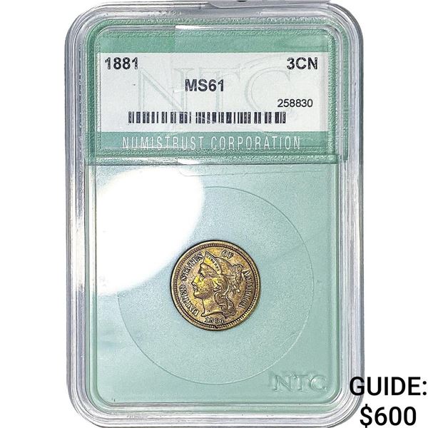 1881 Nickel Three Cent NTC MS61