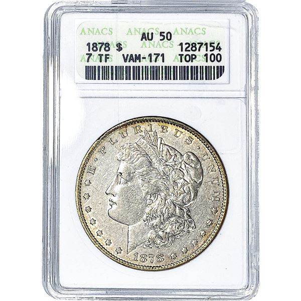 1878 Morgan Silver Dollar ANACS AU50