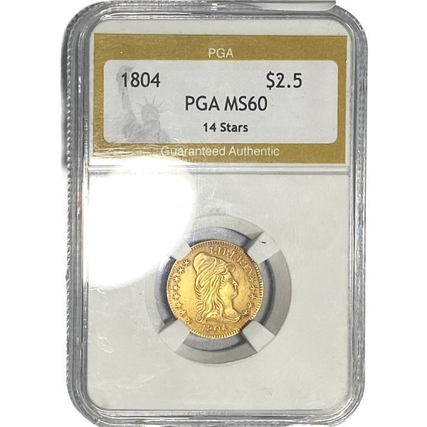 1804 $2.50 Gold Quarter Eagle PGA MS60