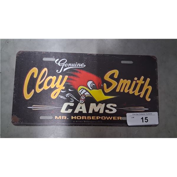 Clay Smith cams Mr. Horsepower License plate 6"x12"