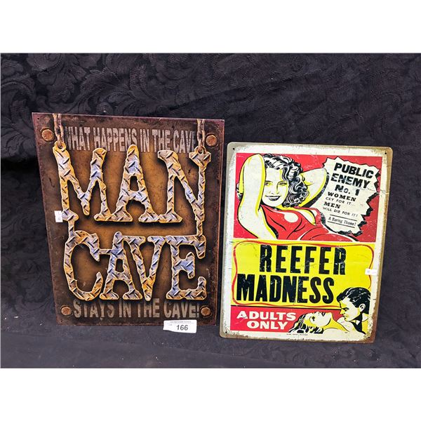 2 Tin signs, 16"x12"