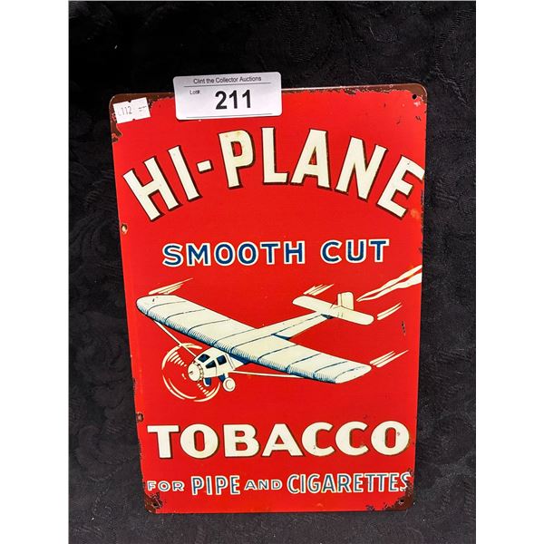 Hi-Plane tobacco metal sign, repro, 12"x8"