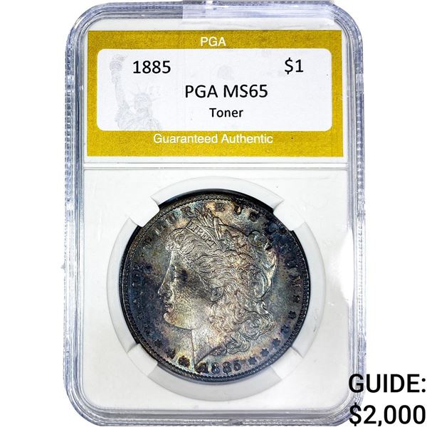 1885 Morgan Silver Dollar PGA MS65 Toner