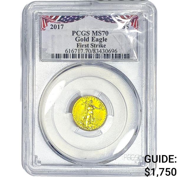 2017 $5 Gold Eagle 1/10oz PCGS MS70 First Strike