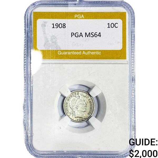 1908 Barber Dime PGA MS64