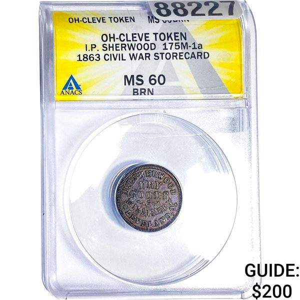 1863 Civil War Storecard  ANACS MS60 BRN