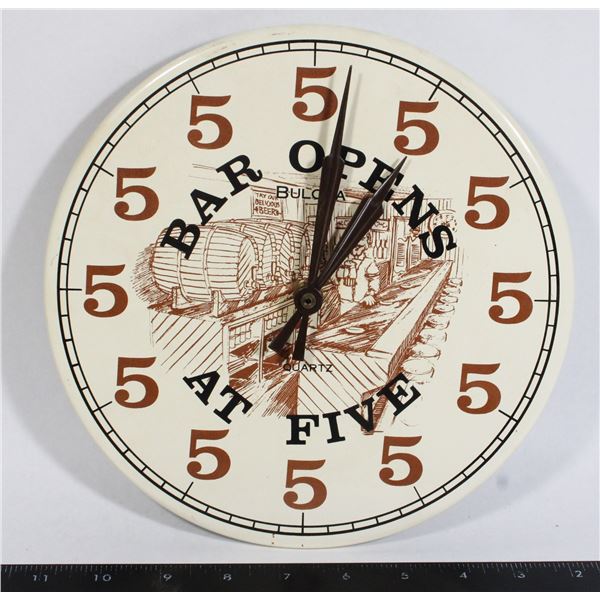 BULOVA BAR OPENS AT 5, CLOCK