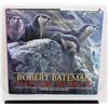 Image 1 : ROBERT BATEMAN NATURAL WORLDS SIGNED COPY