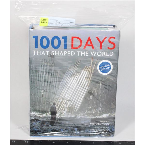 1001 DAYS THAT SHAPED THE WORLD HARDCOVER