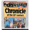 Image 1 : CHRONICLE OF THE 20TH CENTURY LARGE HARDCOVER