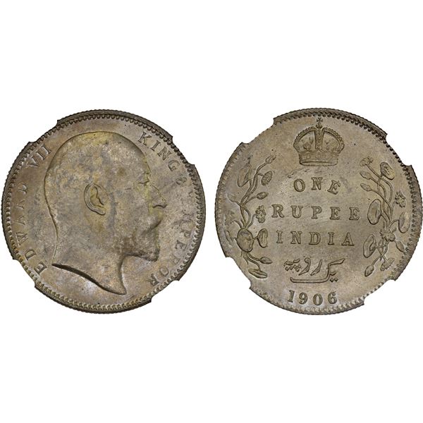 BRITISH INDIA: Edward VII, 1901-1910, AR rupee, 1906(c), NGC MS62