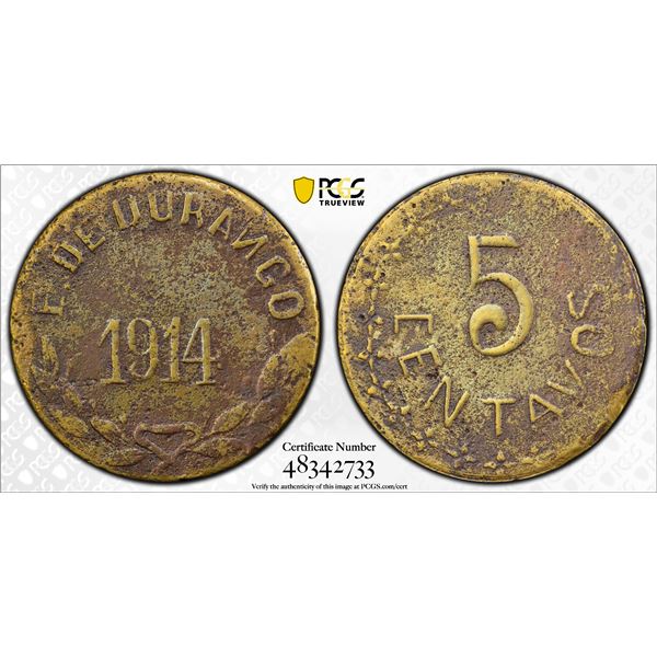 MEXICO: Revolutionary Issue, brass 5 centavos, Durango, 1914, PCGS VF details