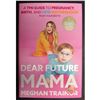Image 3 : Singer Meghan Trainor Signed Dear Future Mama 1st Ed Hardcover Book JSA Authenticated