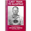 Image 2 : Alcatraz Inmate Leon â€œWhiteyâ€ Thompson Signed Book