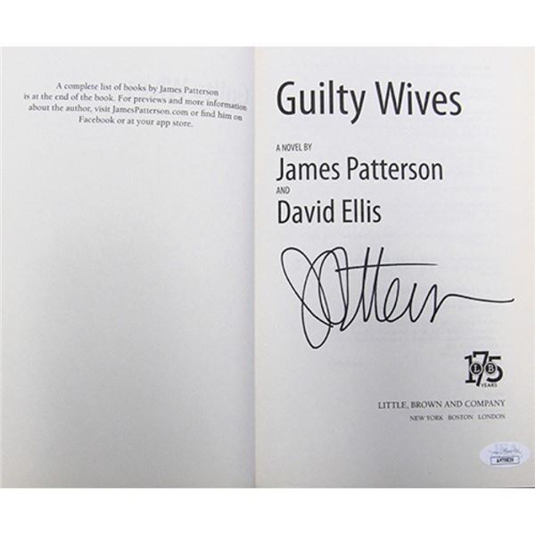 Best Selling Novelist James Patterson Signed Guilty Wives 1st Ed Hardcover Book JSA Authenticated