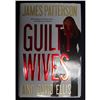 Image 3 : Best Selling Novelist James Patterson Signed Guilty Wives 1st Ed Hardcover Book JSA Authenticated
