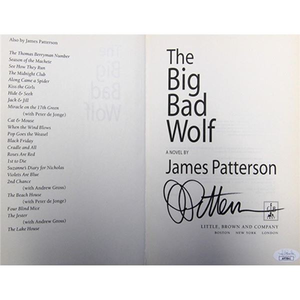 Best Selling Novelist James Patterson Signed The Big Bad Wolf 1st Ed Hardcover Book JSA Authenticate