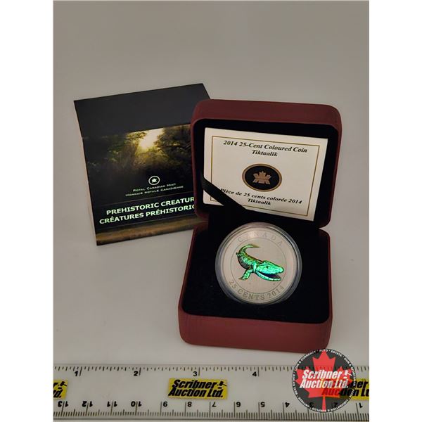 RCM Canada 2014 : Twenty-Five Cent Coloured Coin : Prehistoric Creatures : Tiktaalik (COA #18969) (G