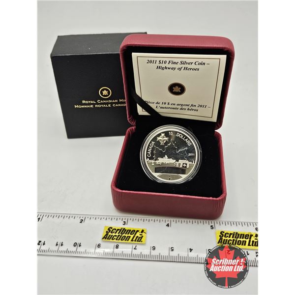RCM Canada 2011 $10 Fine Silver Coin : Highway of Heroes (COA #8912) (99.99%)