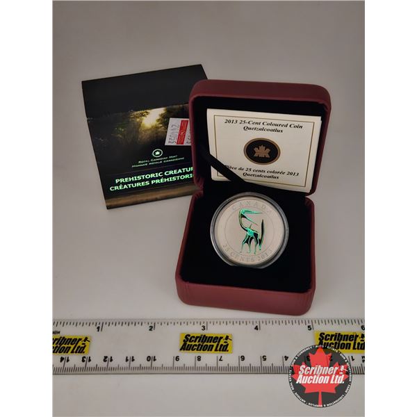 RCM Canada 2013 : Twenty-Five Cent Coloured Coin : Prehistoric Creatures : Quetzalcoatlus (COA #7067
