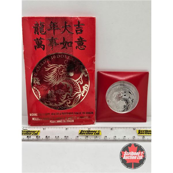 RCM Canada 2012 $10 Fine Silver Coin : Year of the Dragon (COA #7798) (99.99%)