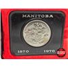 Image 2 : RCM Canada 1870-1970 Manitoba Dollar (Black Clam Shell Case)