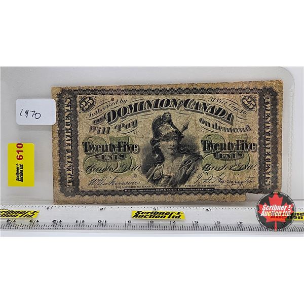 Dominion of Canada Twenty Five Cent 1870 "Shinplaster" : Dickinson/Harington