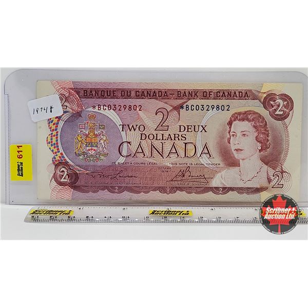 Canada $2 Bill 1974 *Replacement : Lawson/Bouey # *BC0329802