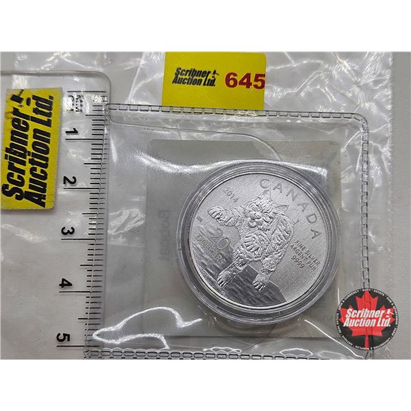 RCM Canada 2014 : $20 Fine Silver Coin : Bobcat (.9999) (No COA)